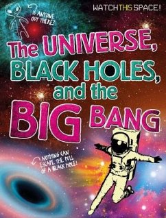 The Universe, Black Holes, and the Big Bang - Gifford, Clive