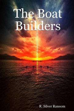 The Boat Builders - Miller, Joseph