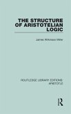 The Structure of Aristotelian Logic The Structure of Aristotelian Logic