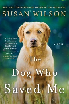 The Dog Who Saved Me - Wilson, Susan