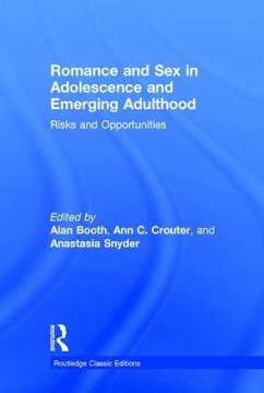 Romance and Sex in Adolescence and Emerging Adulthood