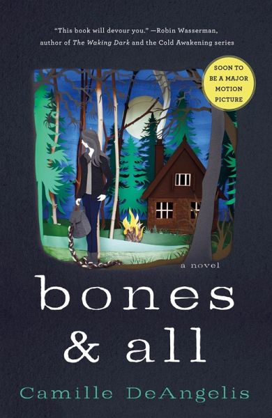 Deangelis, C: BONES & ALL Deangelis, C: BONES & ALL