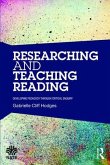 Researching and Teaching Reading