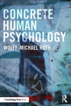 Concrete Human Psychology - Roth, Wolff-Michael