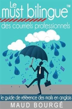 Cover Le must bilingue(TM) des courriels professionnels (eBook, ePUB)