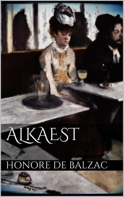 Alkaest (eBook, ePUB) - de Balzac, Honore