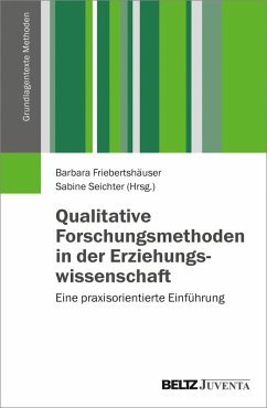 Qualitative Forschungsmethoden in der Erziehungswissenschaft (eBook, PDF)
