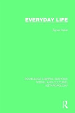 Everyday Life - Heller, Ágnes