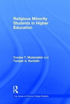 Religious Minority Students in Higher Education - Mutakabbir, Yoruba T; Nuriddin, Tariqah A