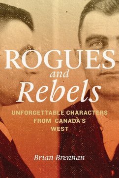 Rogues and Rebels - Brennan, Brian