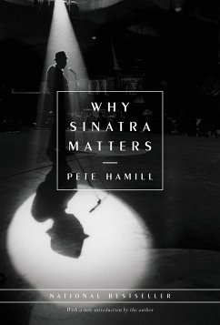 Why Sinatra Matters - Hamill, Pete