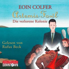 Die verlorene Kolonie / Artemis Fowl Bd.5 (6 Audio-CDs) - Colfer, Eoin