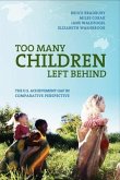 Too Many Children Left Behind: The U.S. Achievement Gap in Comparative Perspective