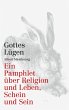 Gottes Lügen - Bild 1
