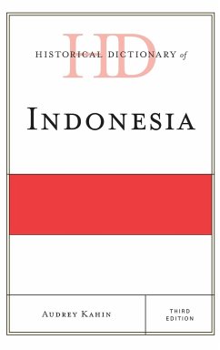 Historical Dictionary of Indonesia, Third Edition - Kahin, Audrey