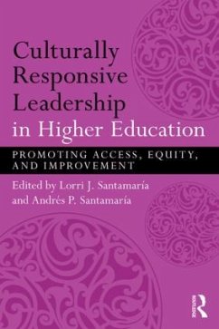 Culturally Responsive Leadership in Higher Education