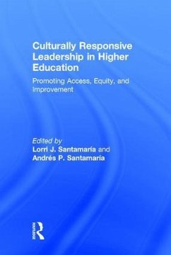 Culturally Responsive Leadership in Higher Education