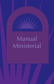Manual Ministerial (Spanish) Manual Ministerial (Spanish)