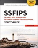 Ssfips Securing Cisco Networks with Sourcefire Intrusion Prevention System Study Guide