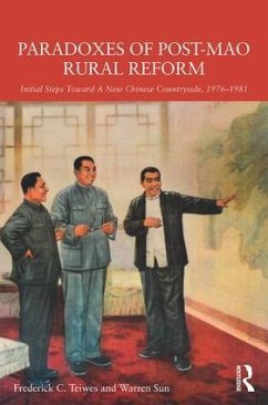 Paradoxes of Post-Mao Rural Reform - Teiwes, Frederick C; Sun, Warren