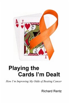 Playing the Cards I'm Dealt - Rentz, Richard