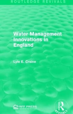 Water Management Innovations in England - Craine, Lyle E