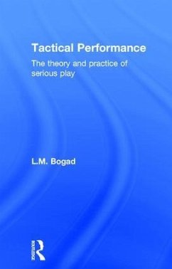 Tactical Performance - Bogad, L M