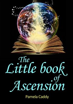 The Little Book of Ascension - Caddy, Pamela