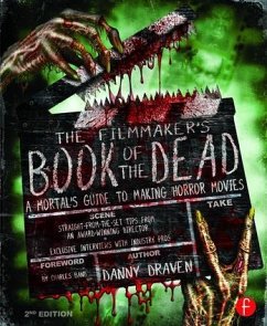 The Filmmaker's Book of the Dead - Draven, Danny