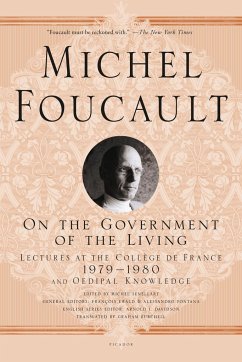 On the Government of the Living - Foucault, Michel