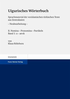 Uigurisches Wörterbuch. Sprachmaterial der vorislamischen türkischen Texte aus Zentralasien. Neubearbeitung (eBook, PDF) - Röhrborn, Klaus