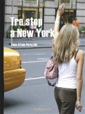 Tre stop a New York (eBook, ePUB)