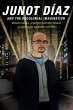 Junot Díaz and the Decolonial... - Bild 1