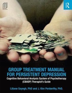 Group Treatment Manual for Persistent Depression - Sayegh, Liliane; Penberthy, Jkim; McCullough, James P., Jr.