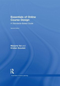 Essentials of Online Course Design - Vai, Marjorie; Sosulski, Kristen