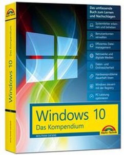 Windows 10 - Das Kompendium - Gieseke, Wolfram