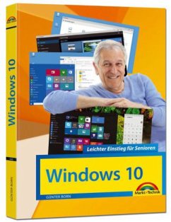 Windows 10 - Leichter Einstieg für Senioren - Born, Günter