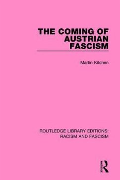 The Coming of Austrian Fascism - Kitchen, Martin