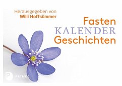 Fastenkalendergeschichten - Hoffsümmer, Willi