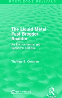 The Liquid Metal Fast Breeder Reactor - Cochran, Thomas B
