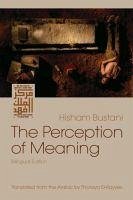 The Perception of Meaning - Bustani, Hisham