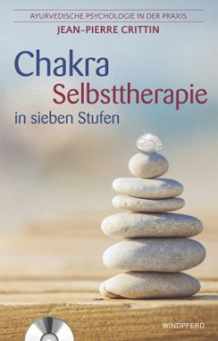 Chakra Selbsttherapie in sieben Stufen, m. 1 Audio-CD - Crittin, Jean-Pierre