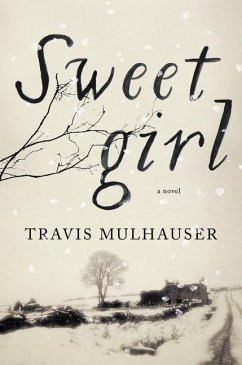 Sweetgirl - Mulhauser, Travis