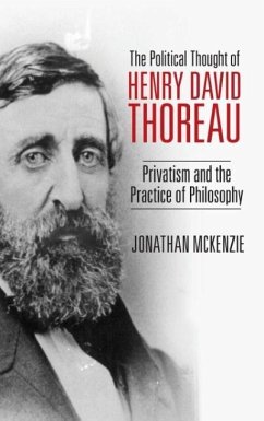 The Political Thought of Henry David Thoreau - McKenzie, Jonathan