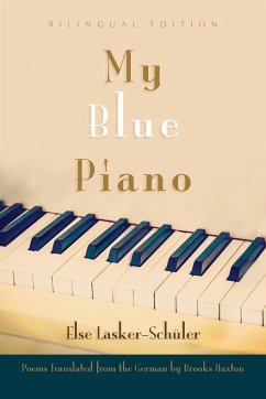 My Blue Piano - Lasker-Schüler, Else