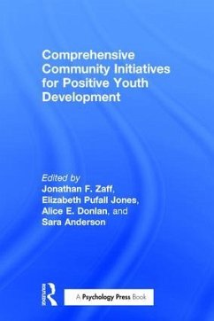 Comprehensive Community Initiatives for Positive Youth Development