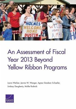 An Assessment of Fiscal Year 2013 Beyond Yellow Ribbon Programs - Werber, Laura; Wenger, Jennie W; Schaefer, Agnes Gereben; Daugherty, Lindsay; Rudnick, Mollie