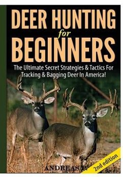 Deer Hunting for Beginners - P, Andreas