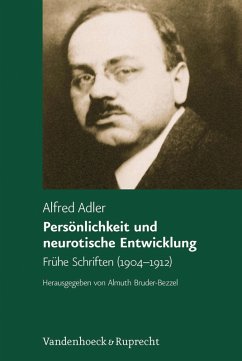 Persönlichkeit und neurotische Entwicklung (eBook, PDF) - Adler, Alfred
