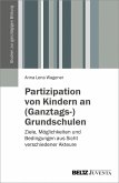 Partizipation von Kindern an (Ganztags-)Grundschulen (eBook, PDF)
